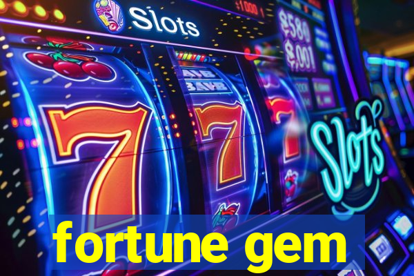 fortune gem